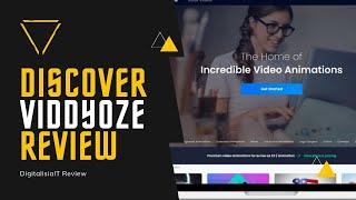 Discover viddyoze 3.0 Review — Breathtaking animations in 3 clicks Is It Worth It?