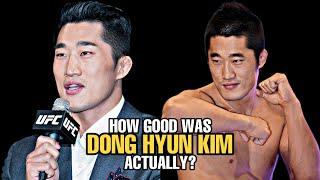 How GOOD was Dong Hyun Kim Actually?