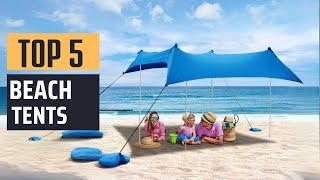 Best Beach Tents [2024] - Top 5 Picks