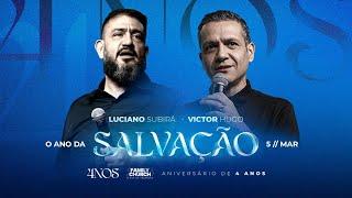 ANIVERSÁRIO 4 ANOS - LUCIANO SUBIRÁ E VICTOR HUGO