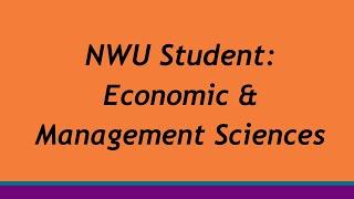 Getting to know the NWU: Faculty of Economic & Management Sciences