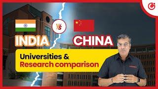 India vs China: A Battle of Top Universities and Scientists