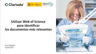 Utilizar Web of Science para identificar los documentos más relevantes