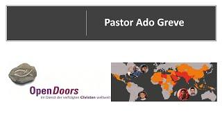 Gottesdienst mit Open Doors  Ado Greve