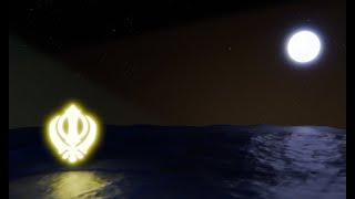 One hour Naam Simran for Sleep - Ocean Waves - Waheguru Naam Simran - Moonlit Ocean