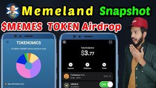 Memeland snapshot date out | Memeland Airdrop listing date | Memeland $MEMES token withdrawal