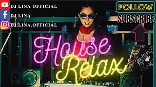 House Relax Live set by DJ Lina 