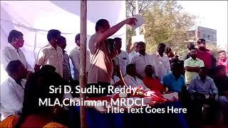 Felicitate to Sri D. Sudhir Reddy, MLA &Chairman,MRDCL, Associations of Information & Other Colonies