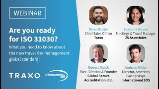 Traxo & International SOS - Are you ready for ISO 31030?