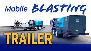 EqoAir Mobile Blasting Trailers | LESS DUST, LESS MESS | Turn-Key Vapor Abrasive Blasting System