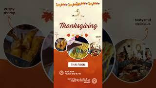 Celebrate Thanksgiving with Flavor: Authentic Thai Delights Await! 