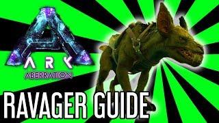 Ravager Guide for ARK: Aberration