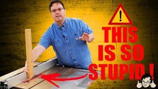 10 dangerous things EVEN YOU have done with a table saw