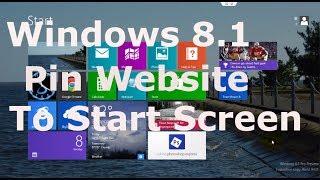 Pin a Website to the Start Screen - Windows 8.1 Tutorial