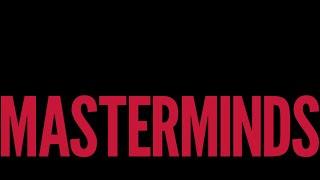 Masterminds: The Money Maker