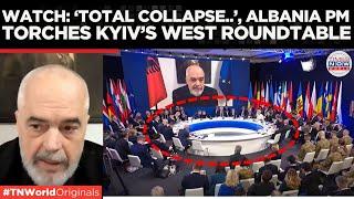 NATO Ally Albania PM Edi Rama HUMILIATES Europe On Zelensky's Face For Inaction  | Times Now World