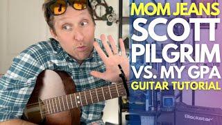 Scott Pilgrim vs. My GPA by Mom Jeans Guitar Tutorial - Guitar Lessons with Stuart!