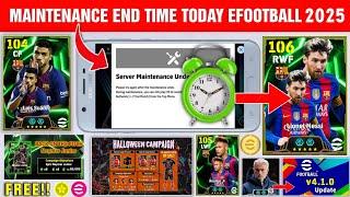 Maintenance End Time In eFootball 2025 Mobile | Today Maintenance end time efootball 2025