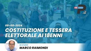 TGPrealpina.it 08/09/2024 | Costituzione e tessera elettorale ai 18enni