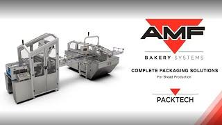 AMF PackTech Complete Packaging Solutions for Bread Production