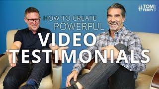 5 Questions to Help You Create Powerful Video Testimonials and Reviews | #TomFerryShow Episode 123