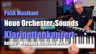 Pa5X Musikant - Neue Orchestersounds - Klarinettenkonzert A-Dur Mozart # 1443