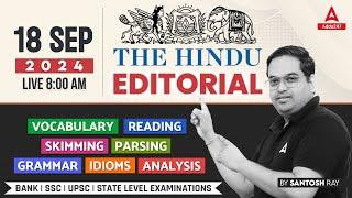 Hindu Editorial Analysis | 18 September 2024 | Vocab, Grammar, Reading, Skimming | Santosh Ray