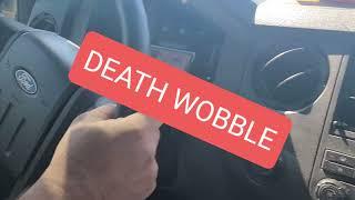 DEATH WOBBLE AT 60 MPH