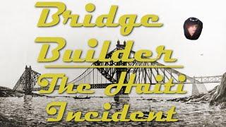 Peyton Play's l Bridge Builder l The Haiti Incident