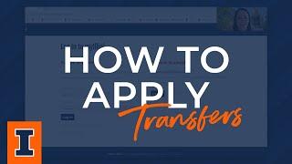 Illinois Admissions Guide: How to Apply as a Transfer