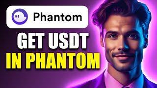 How To Get USDT In Phantom Wallet | Add USDT In Phantom Wallet (2024)