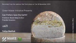 Can Potters Save the Earth? 5 Science-Based (and Free) Steps to Eco-Friendly Ceramics