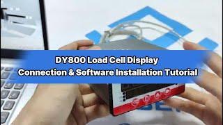 Load Cell Display Controller (DY800) Connection & Software Setup Tutorial