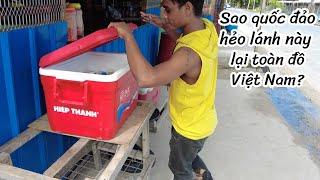 Không ngờ quốc đảo hẻo lánh xa xôi này lại toàn đồ Việt Nam 