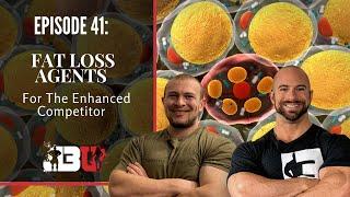 Episode 41: Fat Loss Agents For the Enhanced Competitor | John Jewett | J3 University