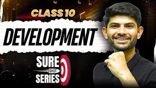 Development | Sure Shot Series 2024-25 | Class 10 SST  @DigrajSinghRajput214