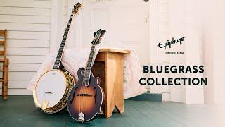 The Epiphone Bluegrass Collection ft. Charlie Worsham & Wyatt Ellis