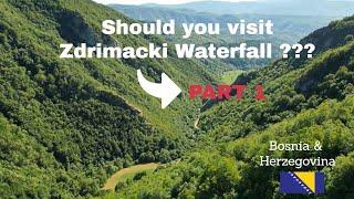 ZDRIMACKI VODOPAD - WATERFALL - BOSNIA NATURE - BOSNIA OUTDOOR - EXPLORE NATURE - NATURE HIKE