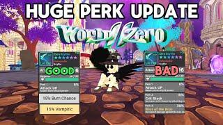 NEW BEST PERKS UPDATE World Zero