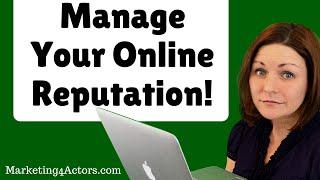 Online Reputation Management for Actors