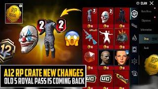  Don’t Forget Get This News | A12 RP Crate New Changes 5 Royal Pass Coming Back In A12 RP | PUBGM