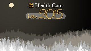 MU Health Care in 2015