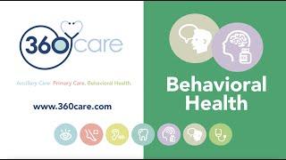 360care - BEHAVIORAL HEALTH