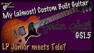 | My (almost) Custom Built Guitar | Gordon Smith GS15 Demonstration |