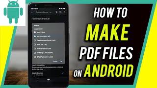 How To Make PDF File on Android Phone