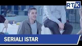 Seriali - iStar - episodi 13     13.10.2019