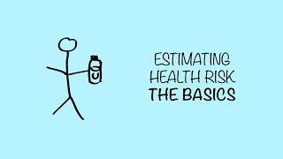 How do you estimate health risk from chemical exposure?