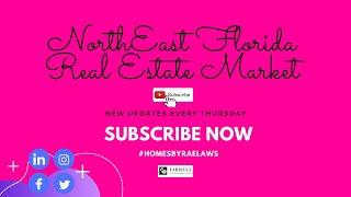 Northeast Florida Real Estate Market Update by C. Rae Laws, REALTOR® as of August 6, 2020