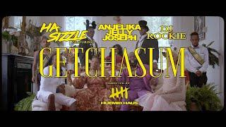 Hasizzle ft Anjelika Jelly Joseph   Getcha Sum (Official Video)