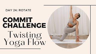 15 Minute Twisting Yoga Flow | 30 Day Yoga Challenge, Day 24